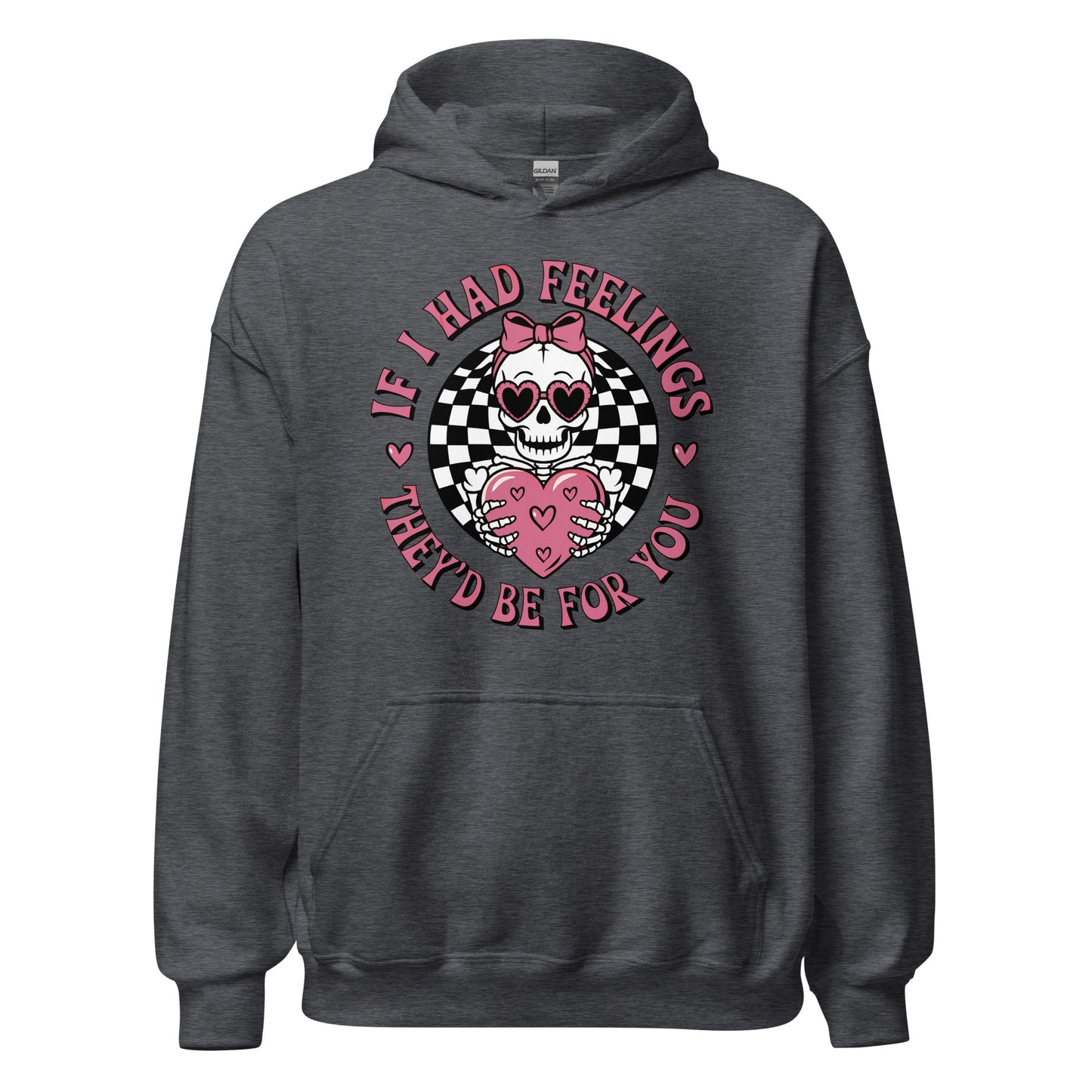 If I Had Feelings - Valentine’s Day Hoodie – Celebrate Love in Style - Occasion Nation Studio