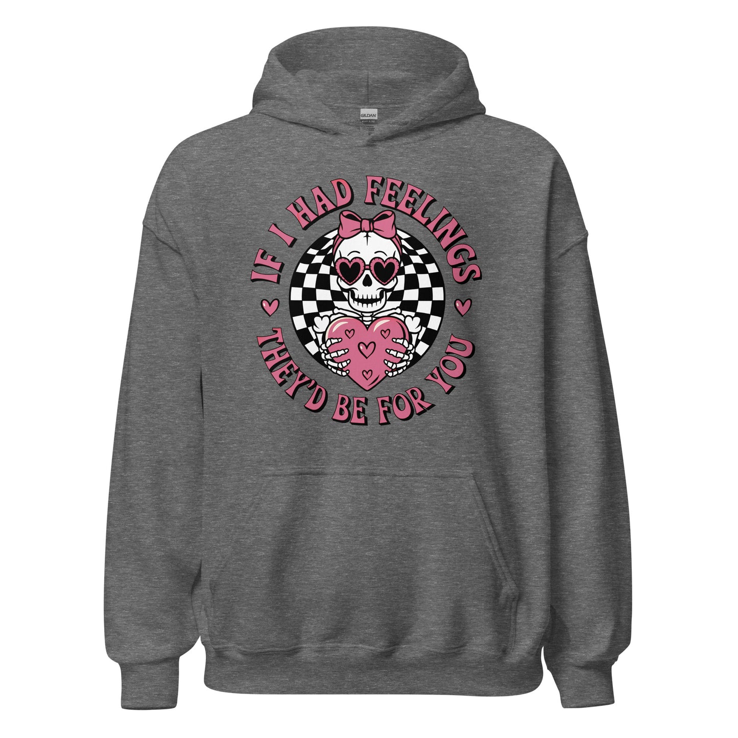 If I Had Feelings - Valentine’s Day Hoodie – Celebrate Love in Style - Occasion Nation Studio