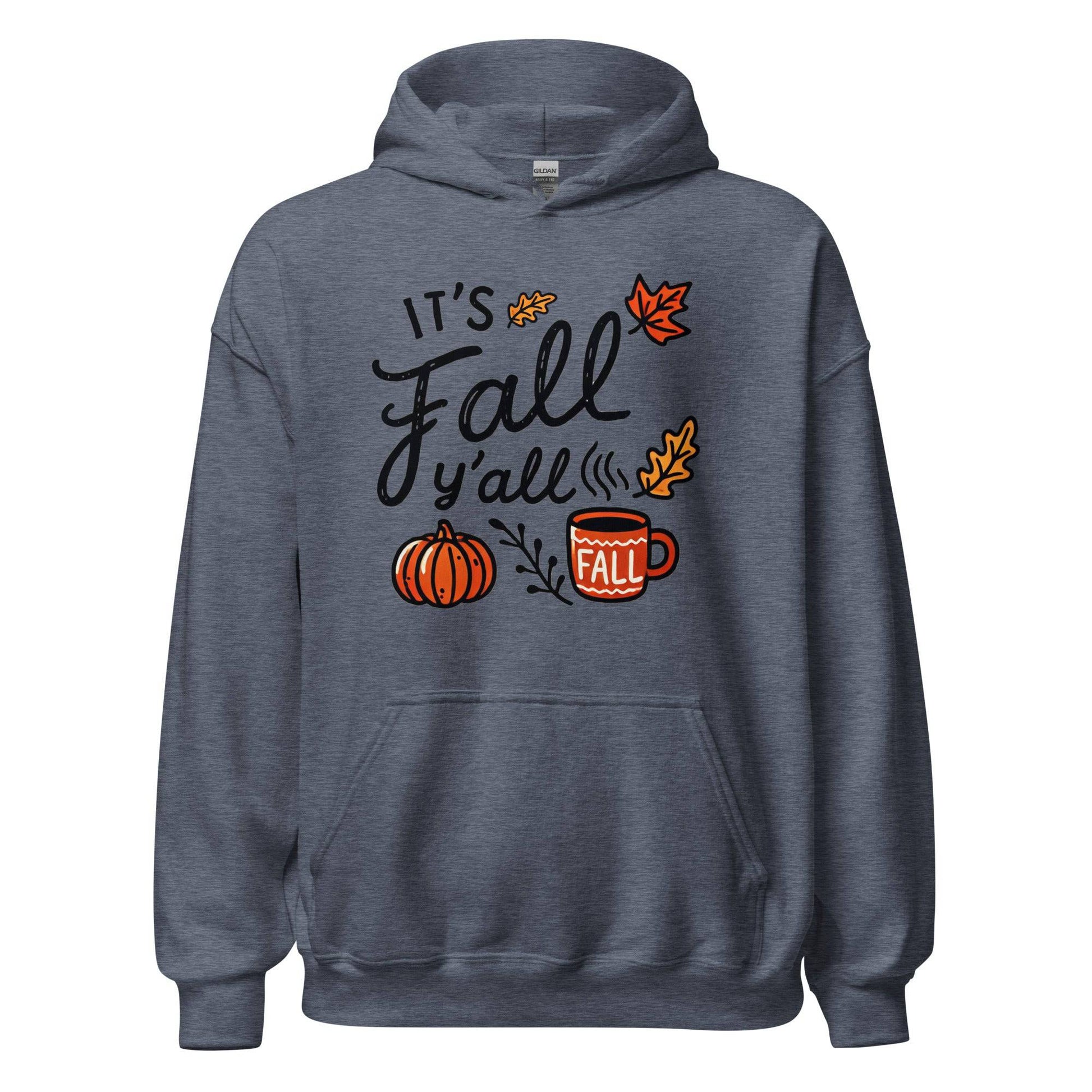 Unisex Fall Printed Hoodie – "It’s Fall Y’all"  – Cozy Autumn Hoodie for Fall Lovers - Occasion Nation Studio