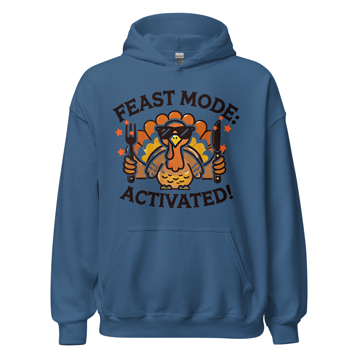 Indigo Blue - Thanksgiving Hoodie - Feast Mode: Activated!