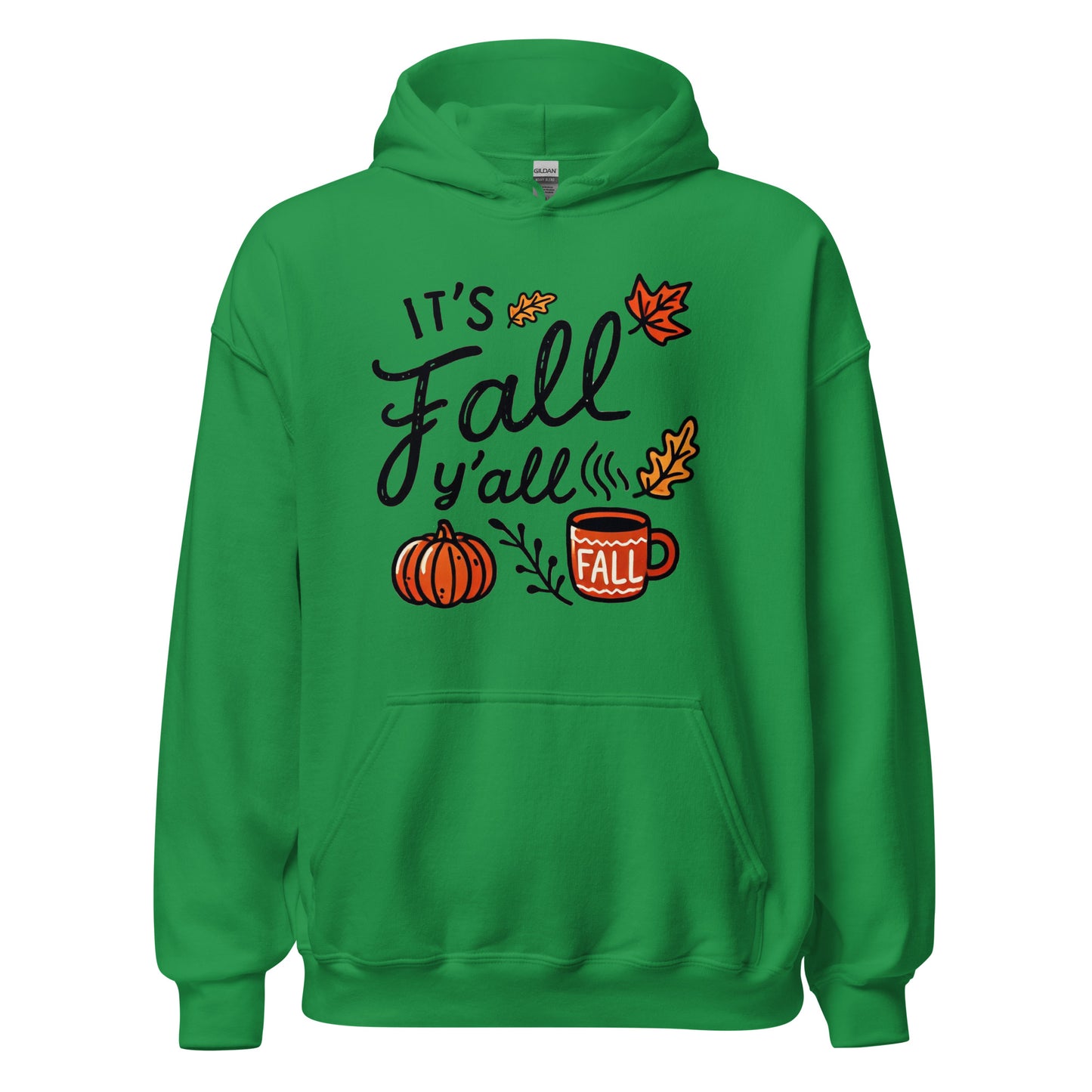 Unisex Fall Printed Hoodie – "It’s Fall Y’all"  – Cozy Autumn Hoodie for Fall Lovers - Occasion Nation Studio