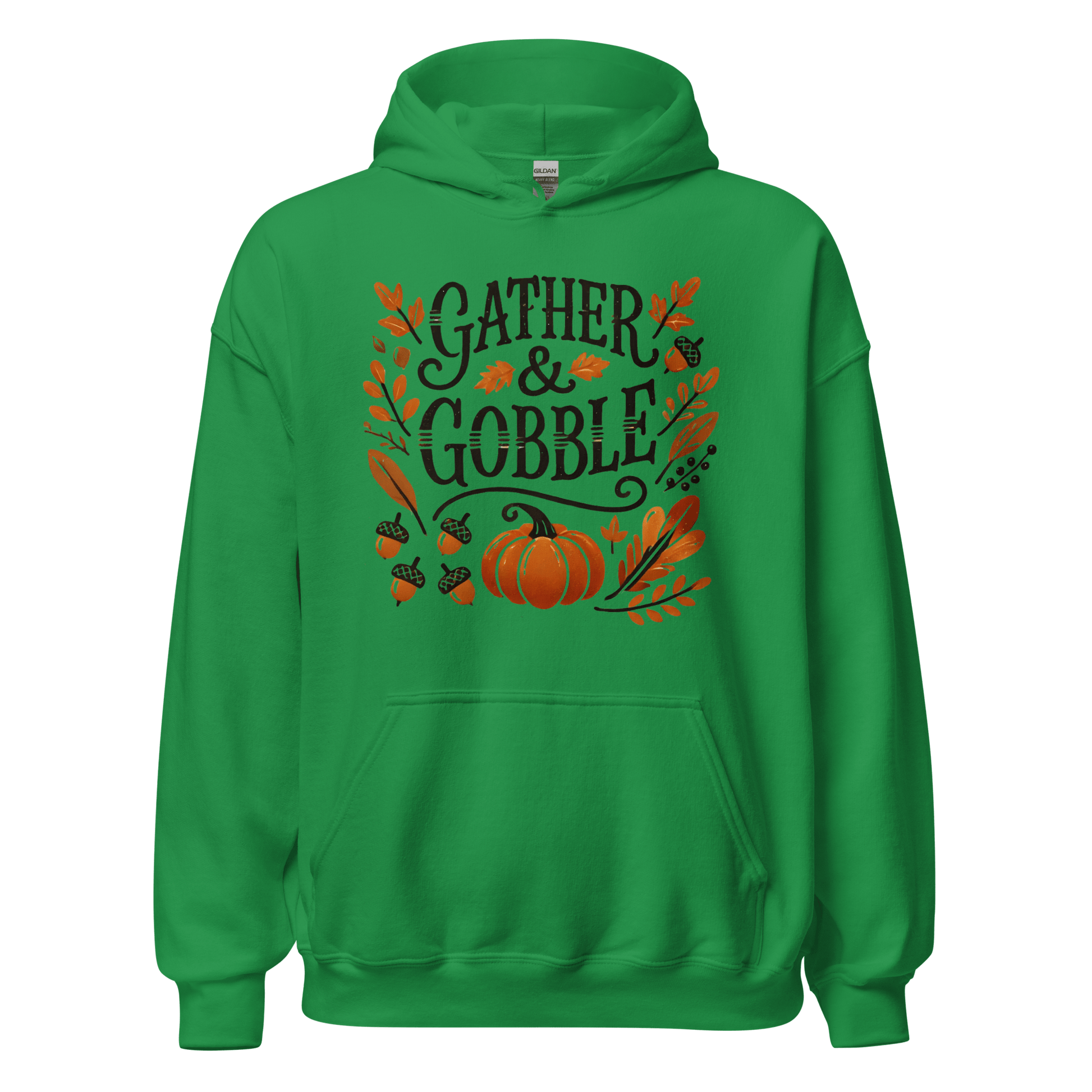 Irish Green - Thanksgiving Hoodie - Gather & Gobble