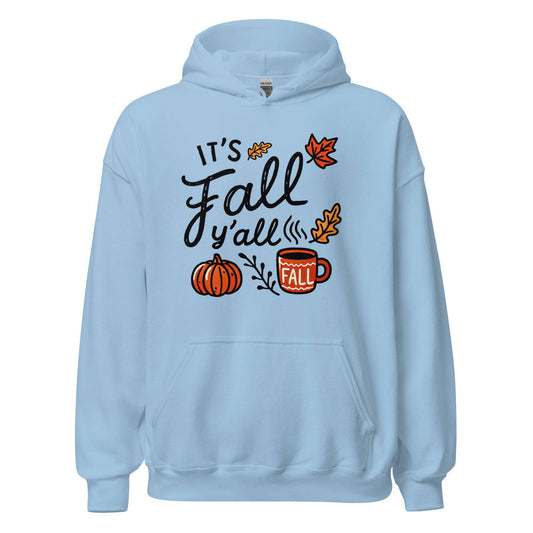 Unisex Fall Printed Hoodie – "It’s Fall Y’all"  – Cozy Autumn Hoodie for Fall Lovers - Occasion Nation Studio