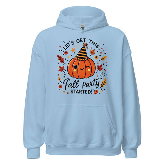 Unisex Fall Printed Hoodie – "Let’s Get This Fall Party Started" – Fun and Cozy Hoodie for Fall Lovers - Occasion Nation Studio