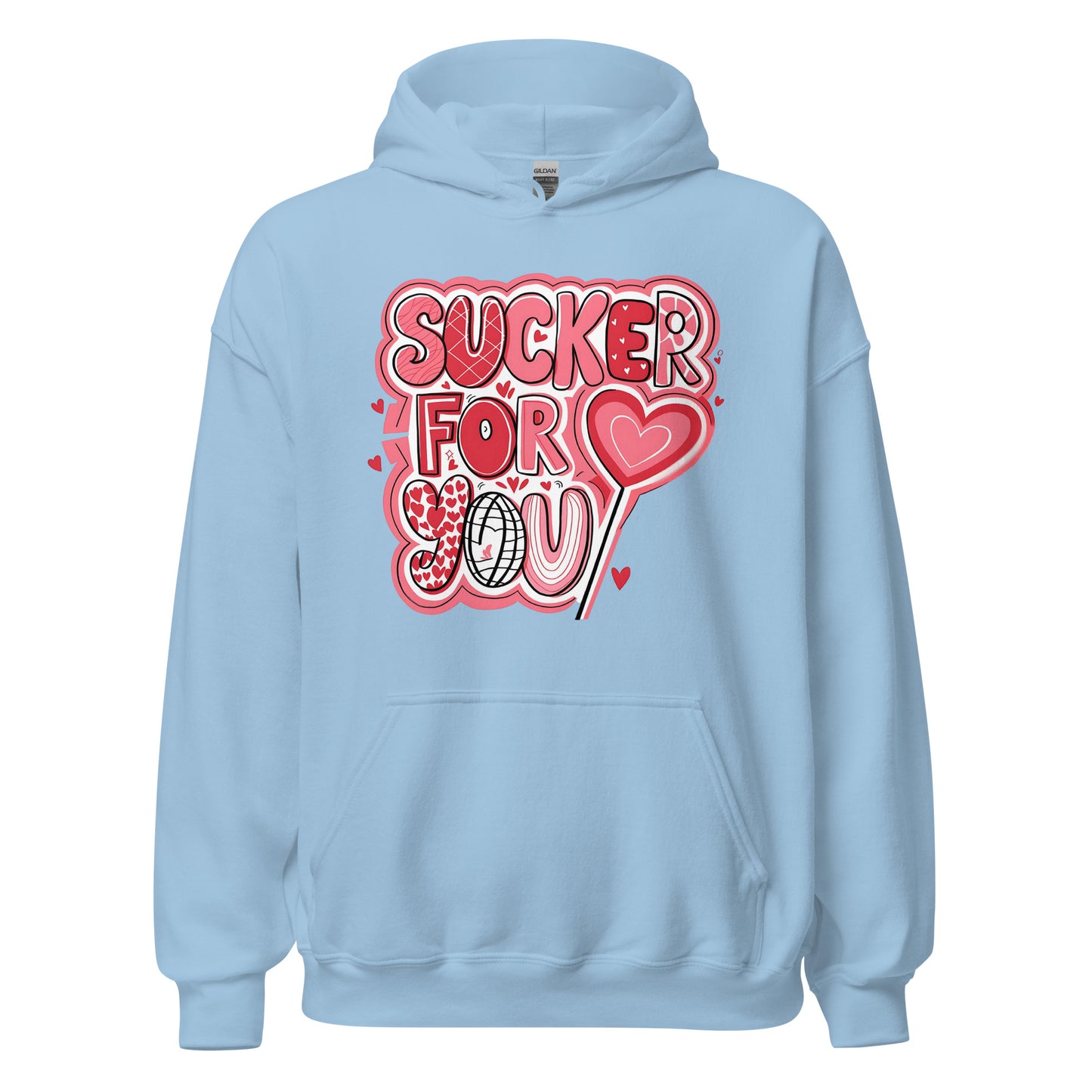 Sucker for You - Valentine’s Day Hoodie - The Perfect Blend of Comfort and Style - Occasion Nation Studio