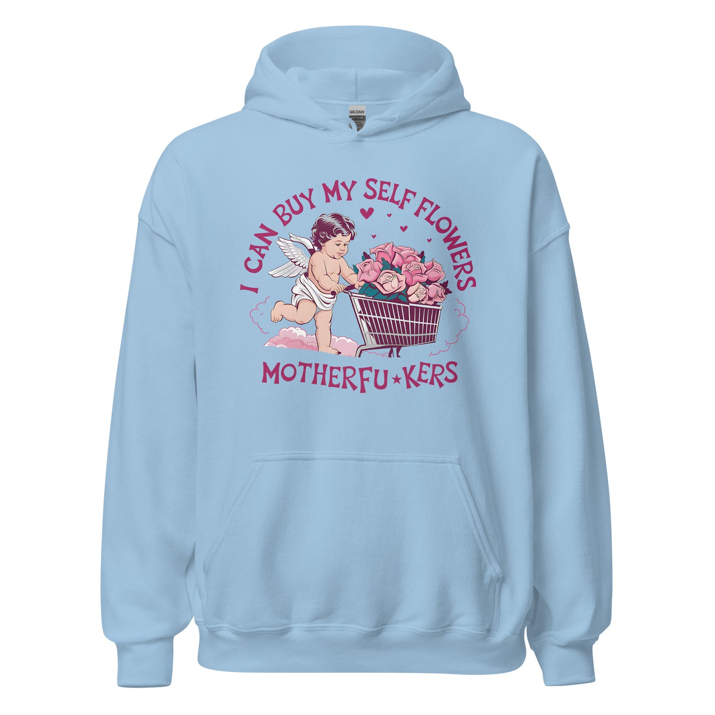 I Can Buy Myself Flowers - Valentine’s Day Hoodie – The Perfect Blend of Comfort and Style - Occasion Nation Studio