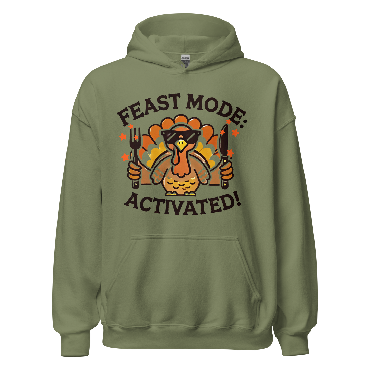 Military Green - Thanksgiving Hoodie - Feast Mode: Activated!