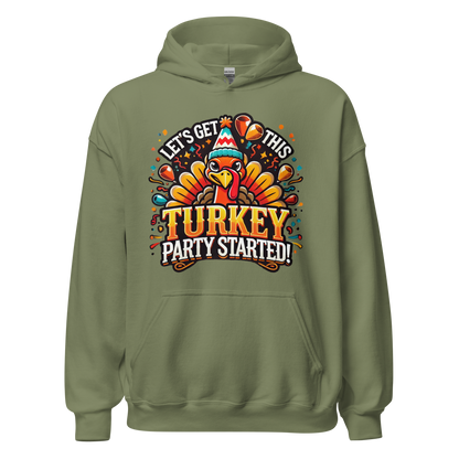 Thanksgiving Hoodie - Let's Get This Turkey Party Started!