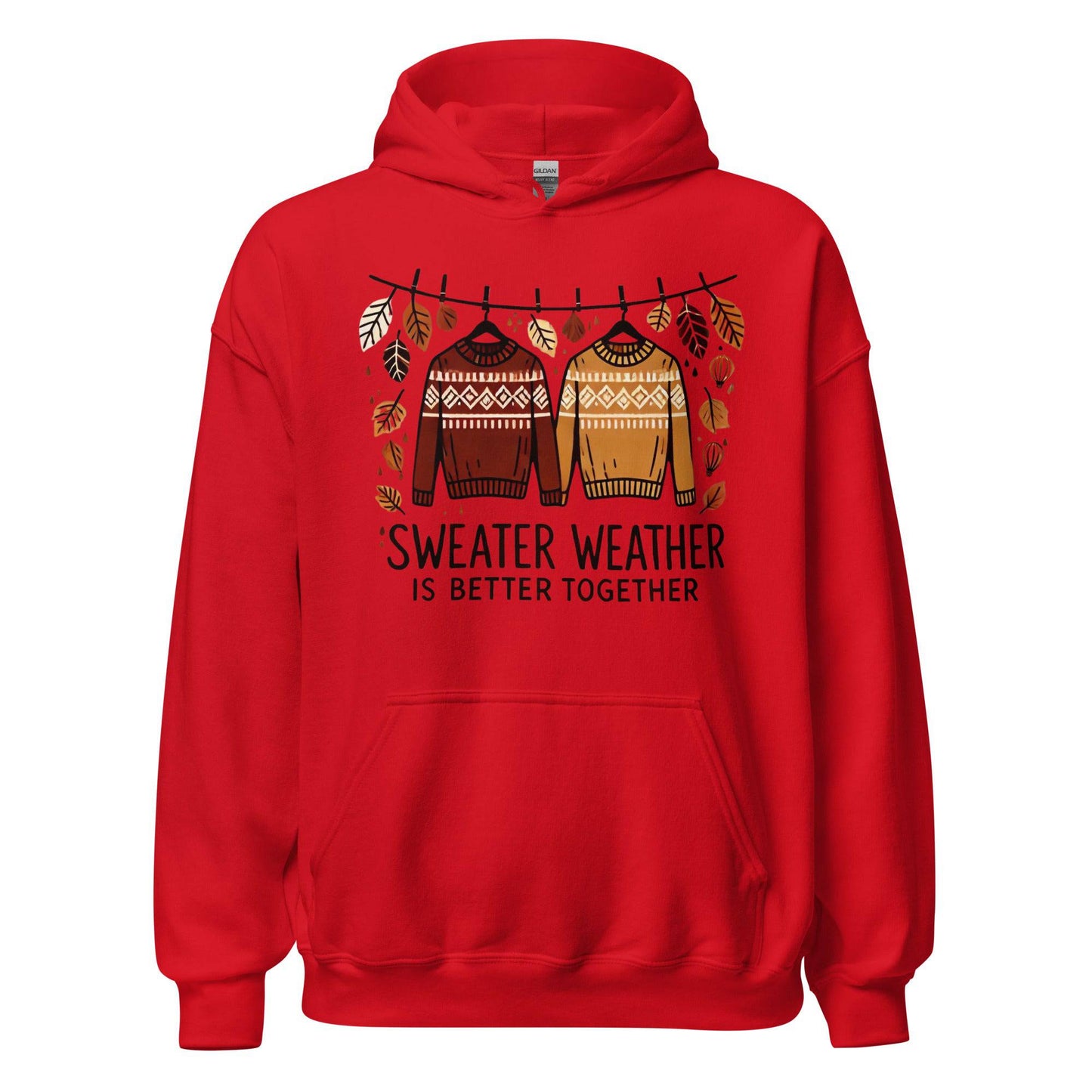 Unisex Fall Printed Hoodie – "Sweater Weather is Better Together" – Cozy Fall Hoodie for Couples & Friends" - Occasion Nation Studio