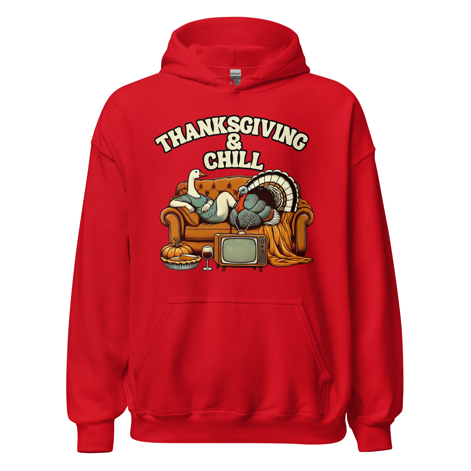 Thanksgiving Hoodie - Thanksgiving & Chill