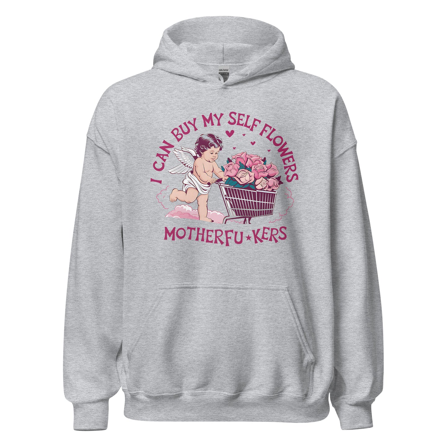 I Can Buy Myself Flowers - Valentine’s Day Hoodie – The Perfect Blend of Comfort and Style - Occasion Nation Studio