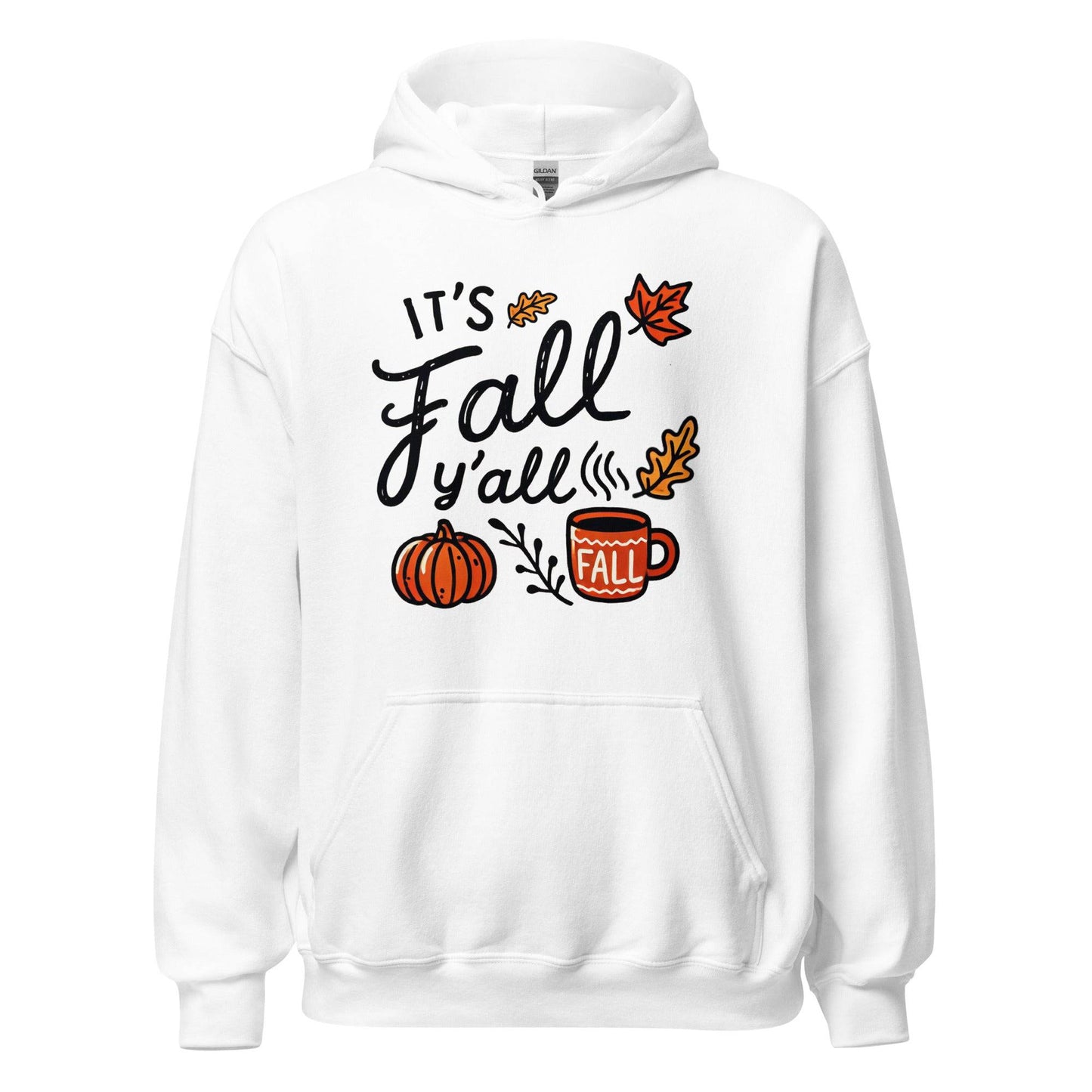 Unisex Fall Printed Hoodie – "It’s Fall Y’all"  – Cozy Autumn Hoodie for Fall Lovers - Occasion Nation Studio