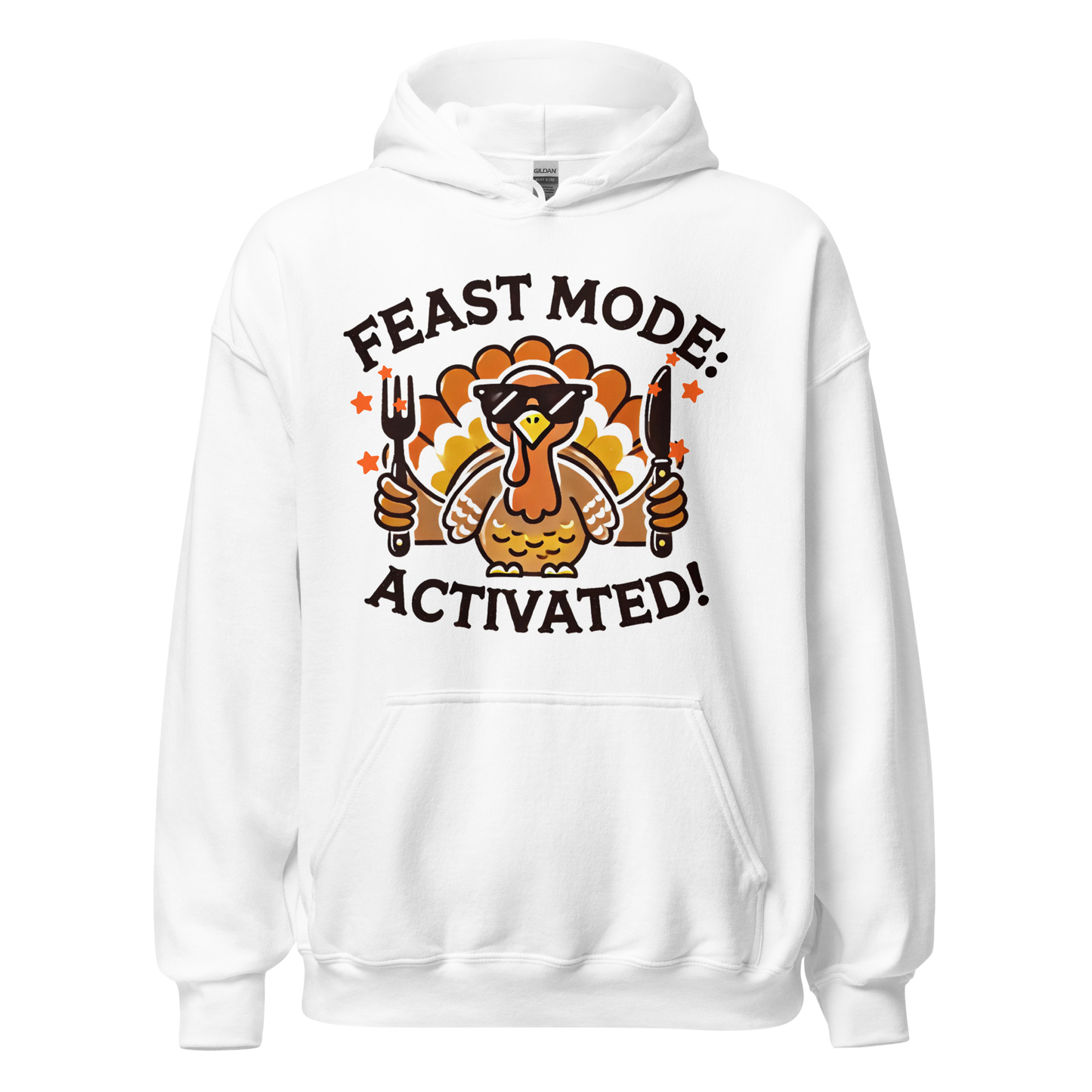 White - Thanksgiving Hoodie - Feast Mode: Activated!