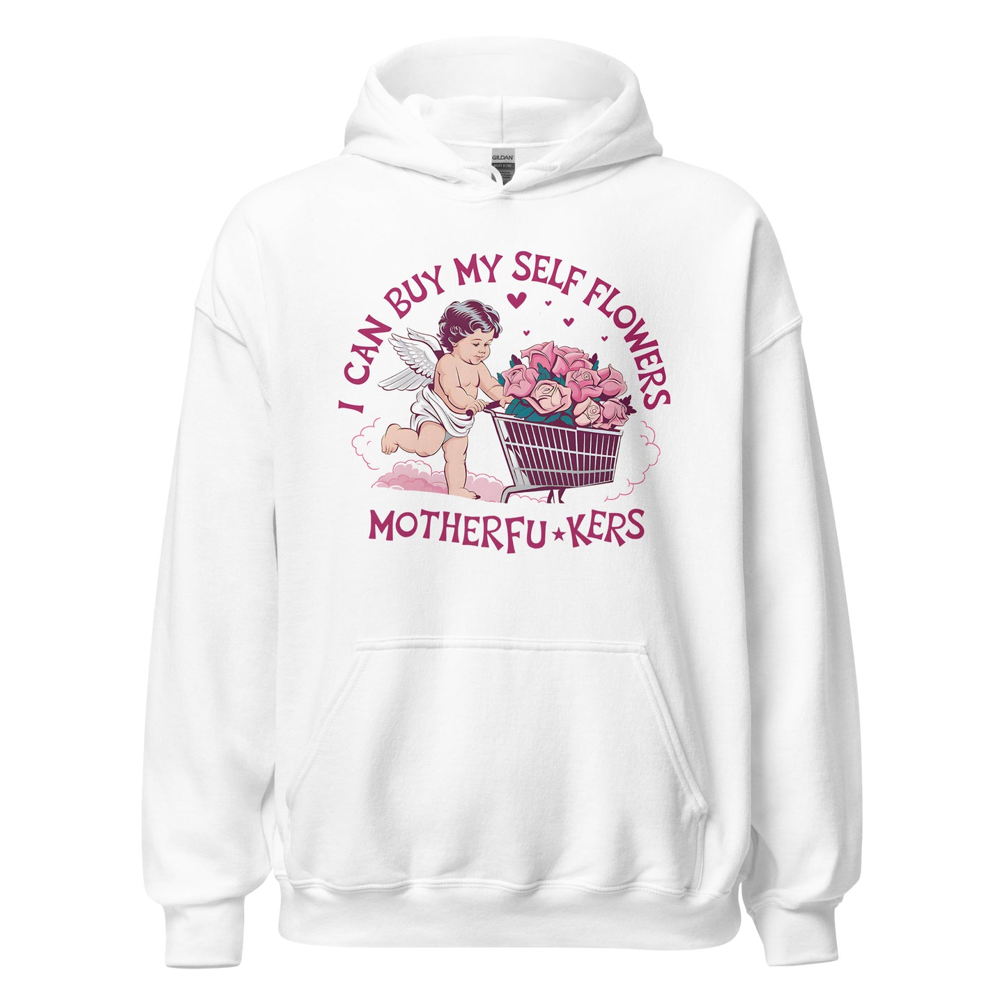 I Can Buy Myself Flowers - Valentine’s Day Hoodie – The Perfect Blend of Comfort and Style - Occasion Nation Studio